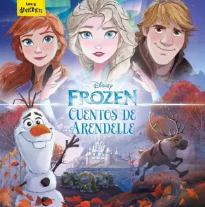 FROZEN. CUENTOS DE ARENDELLE FROZEN. CUENTOS DE ARENDELLE