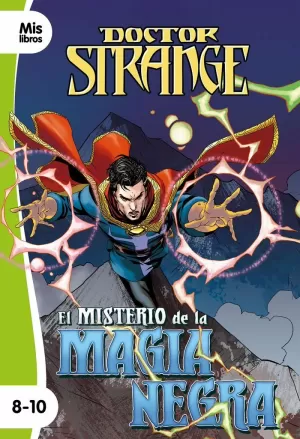 DOCTOR STRANGE. EL MISTERIO DE LA MAGIA NEGRA DOCTOR STRANGE. EL MISTERIO DE LA MAGIA NEGRA