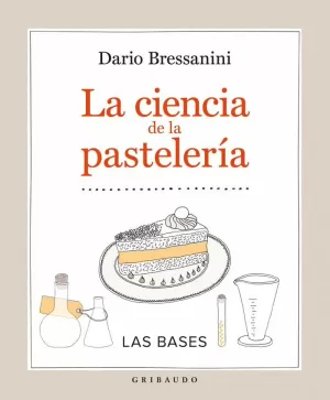 LA CIENCIA DE LA PASTELERIA