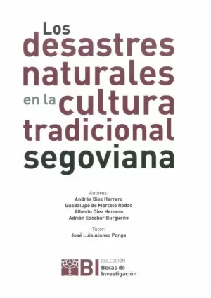 LOS DESASTRES NATURALES EN LA CULTURA TRADICIONAL SEGOVIANA