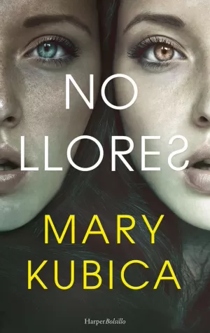 NO LLORES