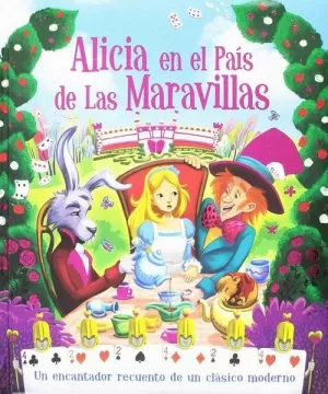 ALICIA EN EL PAIS DE LAS MARAVILLAS
