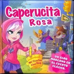 CAPERUCITA ROSA CAPERUCITA ROSA