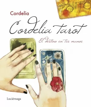 CORDELIA TAROT CORDELIA TAROT
