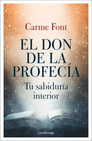 EL DON DE LA PROFECÍA EL DON DE LA PROFECÍA