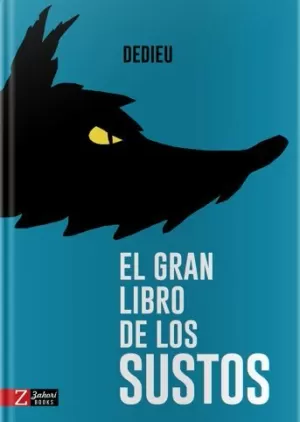 EL GRAN LIBRO DE LOS SUSTOS EL GRAN LIBRO DE LOS SUSTOS