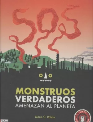 SOS MONSTRUOS VERDADEROS SOS MONSTRUOS VERDADEROS