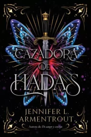 CAZADORA DE HADAS CAZADORA DE HADAS