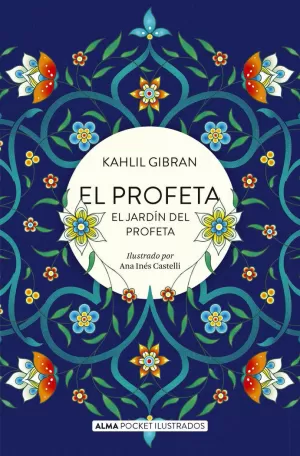 EL PROFETA Y EL JARDÍN DEL PROFETA (POCKET)