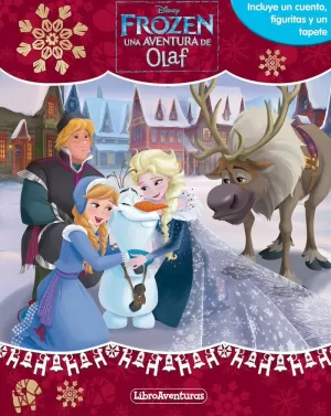 FROZEN. UNA AVENTURA DE OLAF. LIBROAVENTURAS FROZEN. UNA AVENTURA DE OLAF. LIBROAVENTURAS