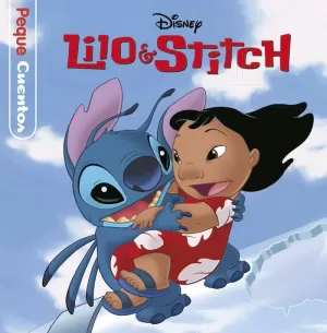 LILO Y STITCH. PEQUECUENTOS LILO Y STITCH. PEQUECUENTOS