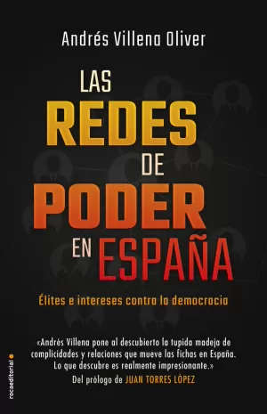 LAS REDES DE PODER EN ESPAÑA LAS REDES DE PODER EN ESPAÑA