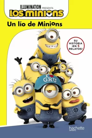 UN LÍO DE MINIONS UN LÍO DE MINIONS