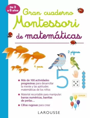 GRAN CUADERNO MONTESSORI DE MATEMÁTICAS GRAN CUADERNO MONTESSORI DE MATEMÁTICAS
