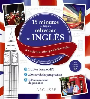 15 MINUTOS AL DÍA PARA REFRESCAR TU INGLÉS