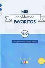 MIS PROBLEMAS FAVORITOS 2.2 MIS PROBLEMAS FAVORITOS 2.2