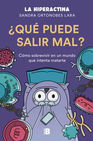 ¿QUÉ PUEDE SALIR MAL? ¿QUÉ PUEDE SALIR MAL?