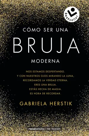 CÓMO SER UNA BRUJA MODERNA