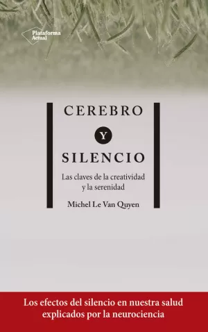 CEREBRO Y SILENCIO CEREBRO Y SILENCIO