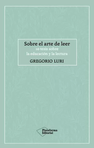 SOBRE EL ARTE DE LEER SOBRE EL ARTE DE LEER