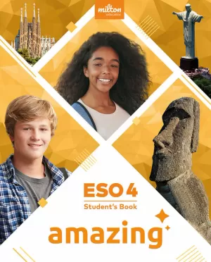 AMAZING ENGLISH 4º ESO STUDENT'S BOOK AMAZING ENGLISH 4º ESO STUDENT'S BOOK