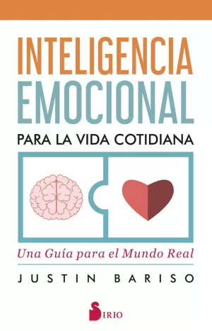 INTELIGENCIA EMOCIONAL PARA LA VIDA COTIDIANA INTELIGENCIA EMOCIONAL PARA LA VIDA COTIDIANA