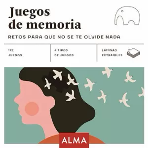 JUEGOS DE MEMORIA: RETOS PARA QUE NO SE TE OLVIDE NADA JUEGOS DE MEMORIA: RETOS PARA QUE NO SE TE OLVIDE NADA