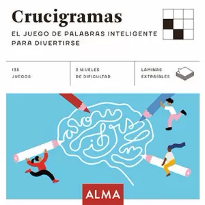 CRUCIGRAMAS. EL JUEGO DE PALABRAS INTELIGENTE PARA DIVERTIRSE CRUCIGRAMAS. EL JUEGO DE PALABRAS INTELIGENTE PARA DIVERTIRSE