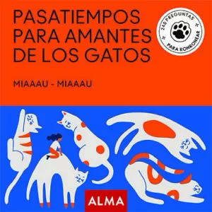 PASATIEMPOS PARA AMANTES DE LOS GATOS PASATIEMPOS PARA AMANTES DE LOS GATOS