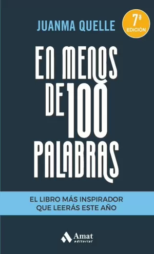 EN MENOS DE 100 PALABRAS EN MENOS DE 100 PALABRAS