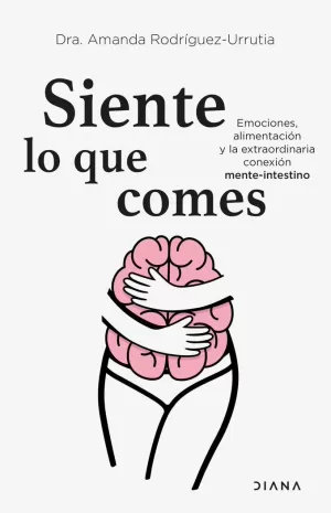 SIENTE LO QUE COMES SIENTE LO QUE COMES