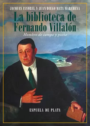 LA BIBLIOTECA DE FERNANDO VILLALÓN LA BIBLIOTECA DE FERNANDO VILLALÓN