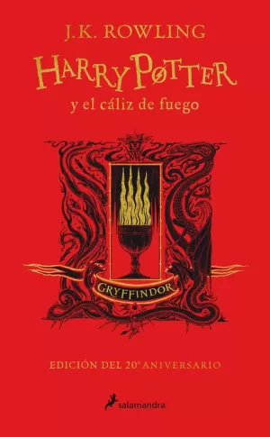 HARRY POTTER Y EL CÁLIZ DE FUEGO - GRYFFINDOR (HARRY POTTER [EDICIÓN DEL 20º ANI