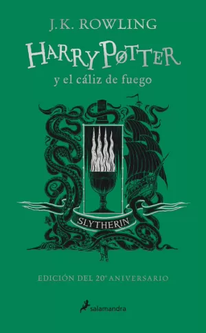 HARRY POTTER Y EL CÁLIZ DE FUEGO - SLYTHERIN (HARRY POTTER [EDICIÓN DEL 20º ANIV HARRY POTTER Y EL CÁLIZ DE FUEGO - SLYTHERIN (HARRY POTTER [EDICIÓN DEL 20º ANIV