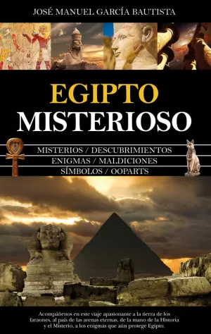 EGIPTO MISTERIOSO EGIPTO MISTERIOSO