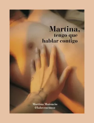 MARTINA, TENGO QUE HABLAR CONTIGO MARTINA, TENGO QUE HABLAR CONTIGO