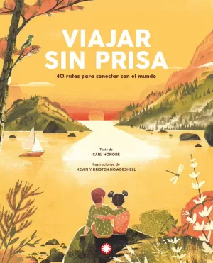VIAJAR SIN PRISA VIAJAR SIN PRISA