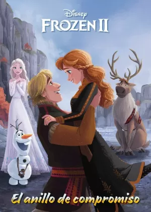 FROZEN 2. EL ANILLO DE COMPROMISO FROZEN 2. EL ANILLO DE COMPROMISO