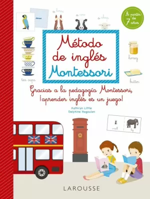 MÉTODO DE INGLÉS MONTESSORI MÉTODO DE INGLÉS MONTESSORI