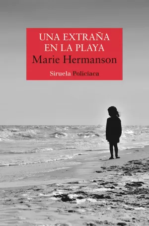 UNA EXTRAÑA EN LA PLAYA UNA EXTRAÑA EN LA PLAYA