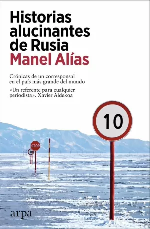 HISTORIAS ALUCINANTES DE RUSIA HISTORIAS ALUCINANTES DE RUSIA