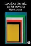 CRITICA LITERARIA EN LOS NOVENTA
