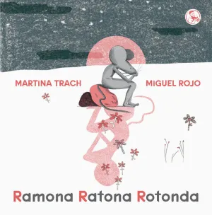 RAMONA RATONA ROTONDA RAMONA RATONA ROTONDA