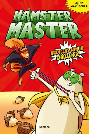 HÁMSTER MÁSTER 2 - ARDILLAS NINJA CHALLENGE HÁMSTER MÁSTER 2 - ARDILLAS NINJA CHALLENGE