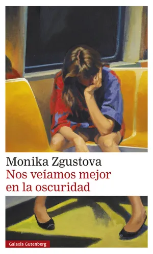 NOS VEÍAMOS MEJOR EN LA OSCURIDAD *
