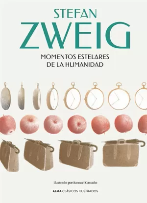 MOMENTOS ESTELARES DE LA HUMANIDAD MOMENTOS ESTELARES DE LA HUMANIDAD