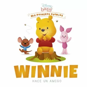 DISNEY BABY. WINNIE HACE UN AMIGO DISNEY BABY. WINNIE HACE UN AMIGO