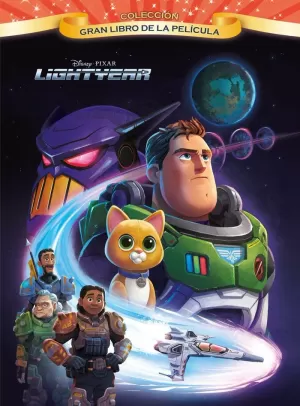 LIGHTYEAR. GRAN LIBRO DE LA PELÍCULA LIGHTYEAR. GRAN LIBRO DE LA PELÍCULA