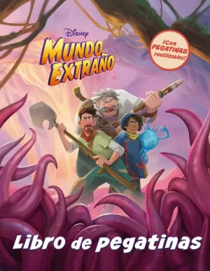 MUNDO EXTRAÑO. LIBRO DE PEGATINAS MUNDO EXTRAÑO. LIBRO DE PEGATINAS
