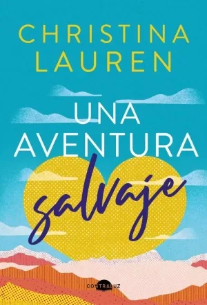 UNA AVENTURA SALVAJE UNA AVENTURA SALVAJE